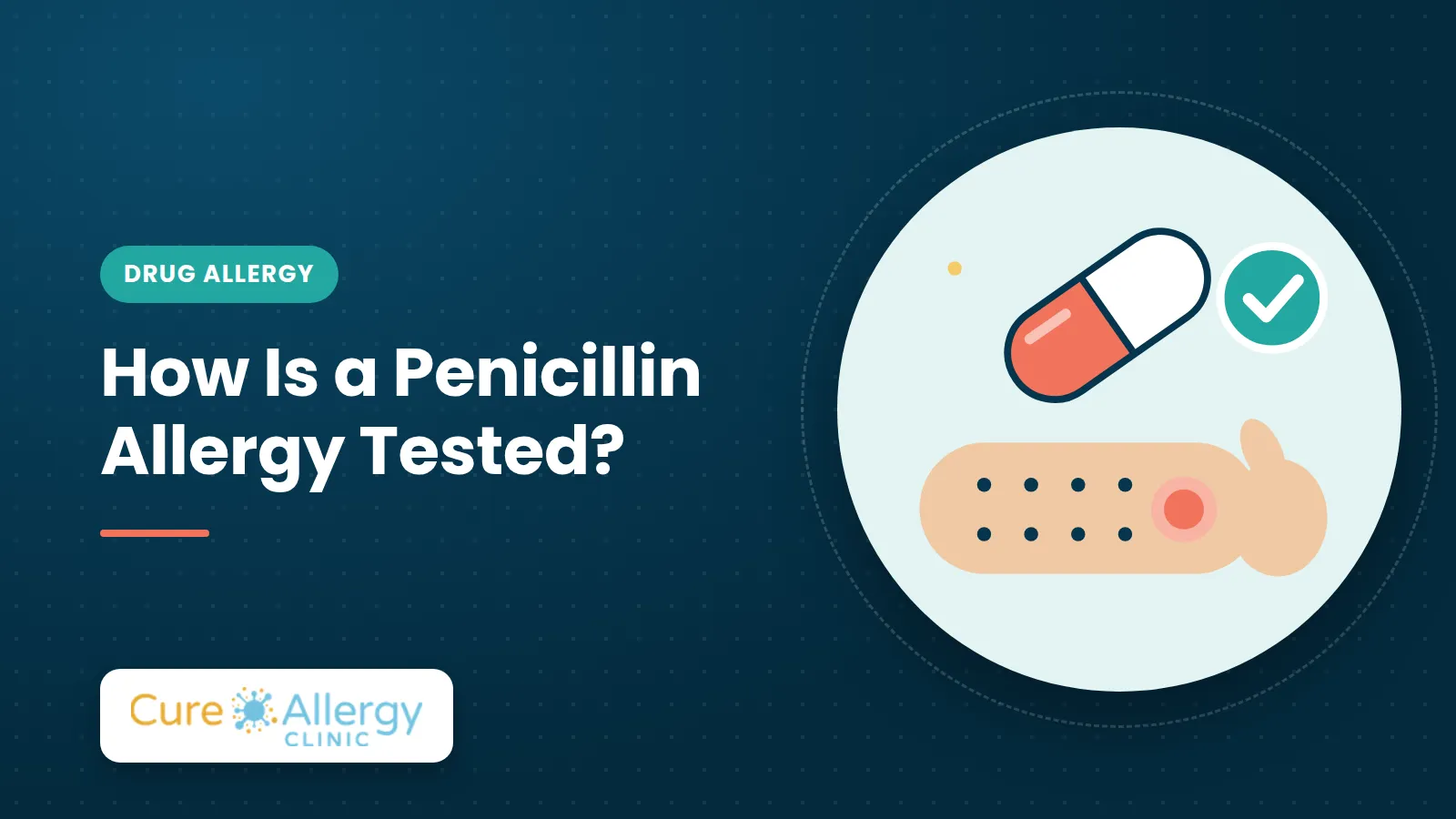 How Is a Penicillin Allergy Tested?